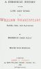 [Gutenberg 46756] • A Chronicle History of the Life and Work of William Shakespeare / Player, Poet, and Playmaker